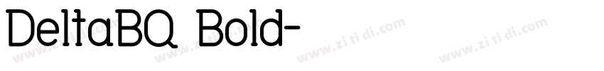 DeltaBQ Bold字体转换
